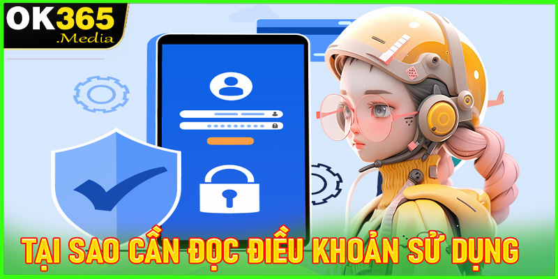 Tại sao người chơi cần phải đọc qua điều khoản sử dụng?